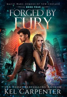 Forged by Fury: Magic Wars book