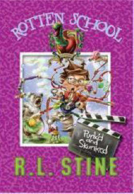Punk'd and Skunked by R. L. Stine