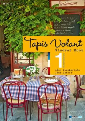 Tapis Volant 1 Student Book by Jane Zemiro