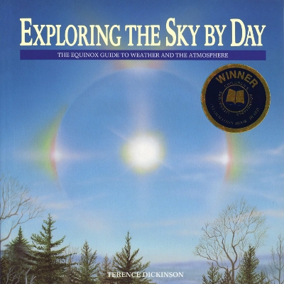 Exploring the Sky by Day: The Equinox Guide to Weather and the Atmosphere book