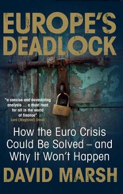 The Europe's Deadlock by David Marsh