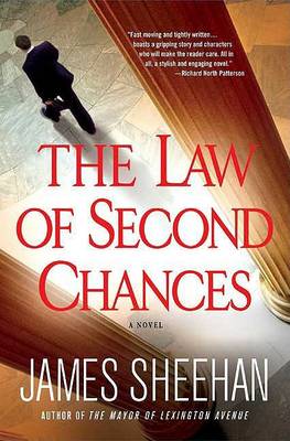 The Law of Second Chances by James Sheehan
