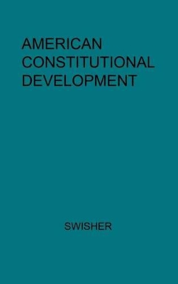 American Constitutional Development. book