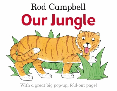 Our Jungle by Rod Campbell