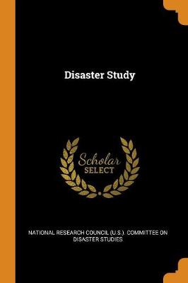 Disaster Study by National Research Council (U S ) Commit