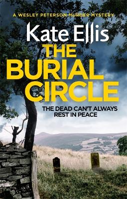 The Burial Circle: Book 24 in the DI Wesley Peterson crime series by Kate Ellis