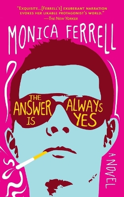 Answer Is Always Yes book