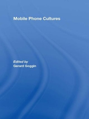 Mobile Phone Cultures book