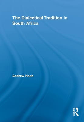 Dialectical Tradition in South Africa book