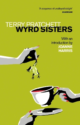 Wyrd Sisters: Introduction by Joanne Harris book