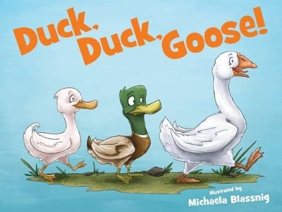 Duck, Duck, Goose! book