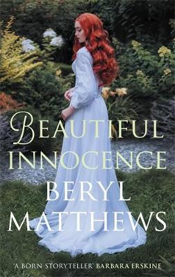 Beautiful Innocence: The heart-warming Victorian saga of triumph over adversity book