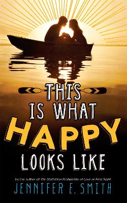 This Is What Happy Looks Like book