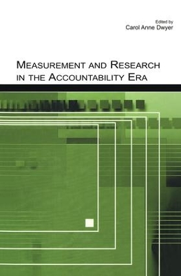 Measurement and Research in the Accountability Era book