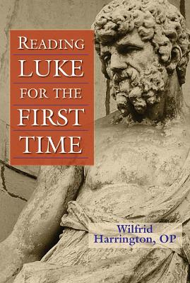 Reading Luke for the First Time book
