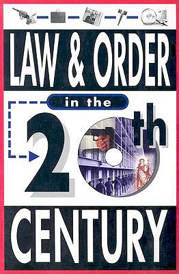 Law & Order in the Twentieth Century book