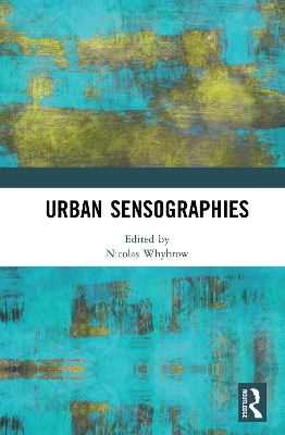 Urban Sensographies book