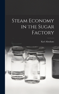 Steam Economy in the Sugar Factory book