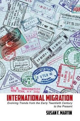 International Migration by Susan F. Martin