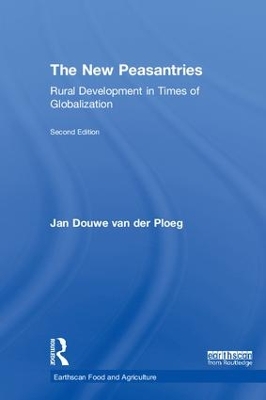 The New Peasantries by Jan Douwe van der Ploeg