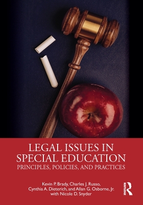 Legal Issues in Special Education: Principles, Policies, and Practices book