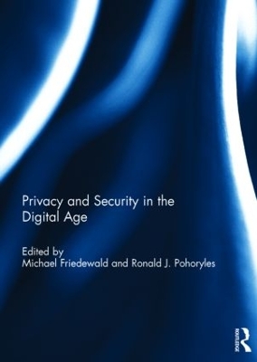 Privacy and Security in the Digital Age book