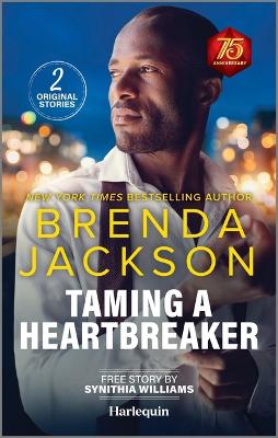 Taming a Heartbreaker by Brenda Jackson