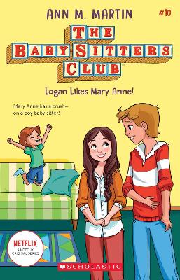 The Babysitters Club #10: Logan Likes Mary Anne! (b&w) book