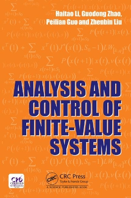 Analysis and Control of Finite-Value Systems by Haitao Li