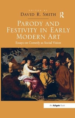 Parody and Festivity in Early Modern Art book