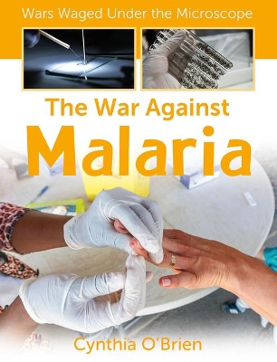 The War Against Malaria book