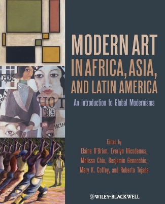 Modern Art in Africa, Asia and Latin America by Elaine O'Brien