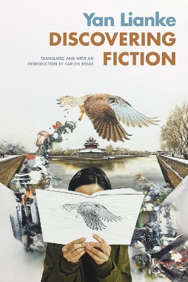 Discovering Fiction by Lianke Yan