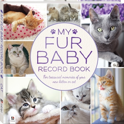 My Fur Baby Record Book: Cat by Hinkler Pty Ltd