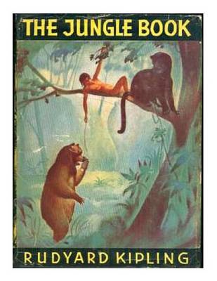 The Jungle Book + the Second Jungle Book by Rudyard Kipling