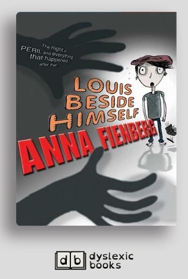 Louis Beside Himself by Anna Fienberg