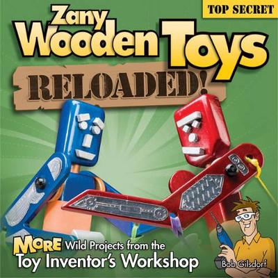 Zany Wooden Toys Reloaded! book