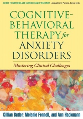 Cognitive-Behavioral Therapy for Anxiety Disorders book