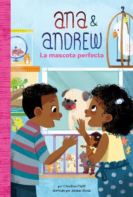 La mascota perfecta (The Perfect Pet) book