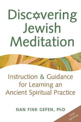 Discovering Jewish Meditation (2nd Edition) book