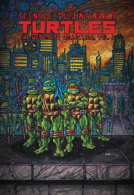 Teenage Mutant Ninja Turtles: The Ultimate Collection, Vol. 3 book