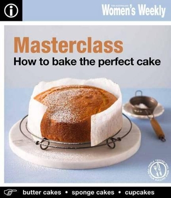 AWW How To Bake The Perfect Cake book