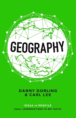 Geography: Ideas in Profile book