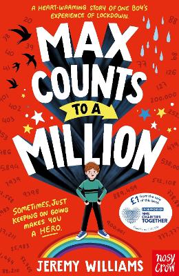 Max Counts to a Million: A funny, heart-warming story about one boy’s experience of lockdown book