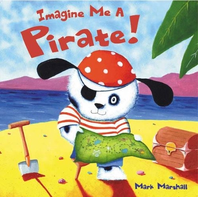 Imagine Me A Pirate! Oversized Board Boo book