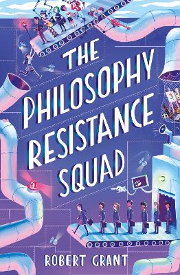 The Philosophy Resistance Squad book