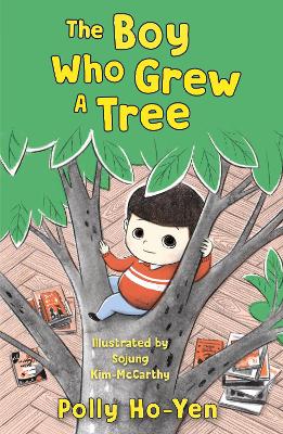 The Boy Who Grew A Tree book