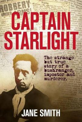 Captain Starlight by Jane Smith