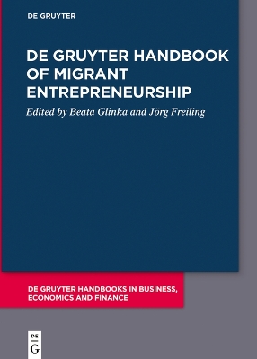 De Gruyter Handbook of Migrant Entrepreneurship book