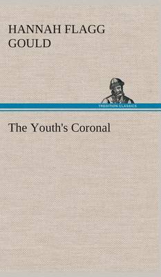 The Youth's Coronal book
